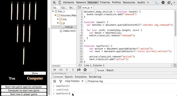 Executing the nextTurn() function from the Console.